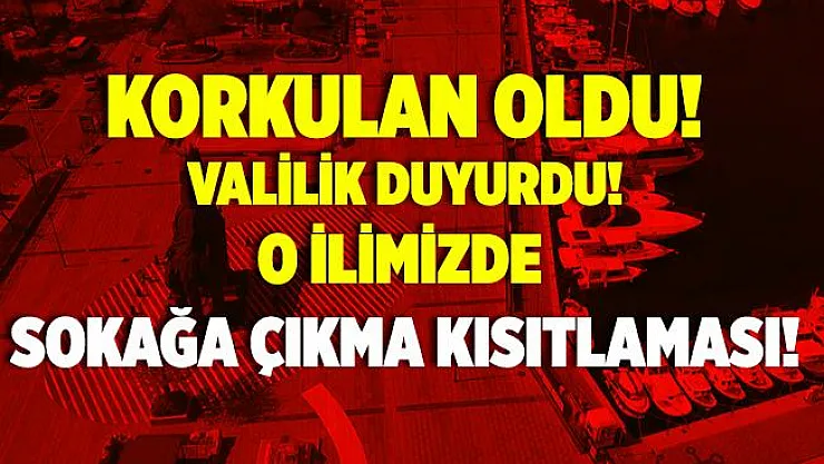 Valilikten son dakika açıklaması! O ilimizde 65 yaş üstü ve kronik rahatsızlığı olan vatandaşlara sokağa çıkma kısıtlaması!