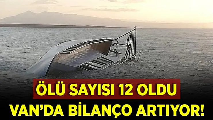 Van Gölü'nde bilanço artıyor! Bir kişinin daha cesedine ulaşıldı!