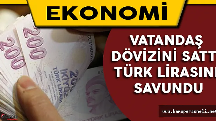 Vatandaş Dövizini Sattı Türk Lirasını Savundu