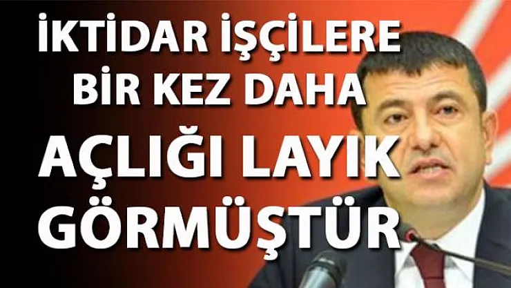 Veli Ağbaba, 2019 Asgari ücret hakkında iktidarı eleştirdi