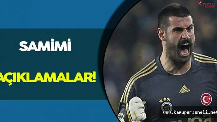 Volkan Demirel Samimi Açıklamalarda Bulundu