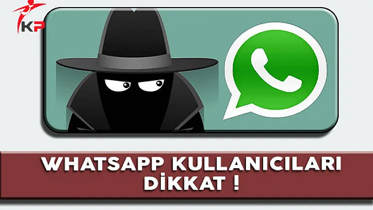 Whatsapp Hesapları Tehlikede Olabilir, Dikkat !