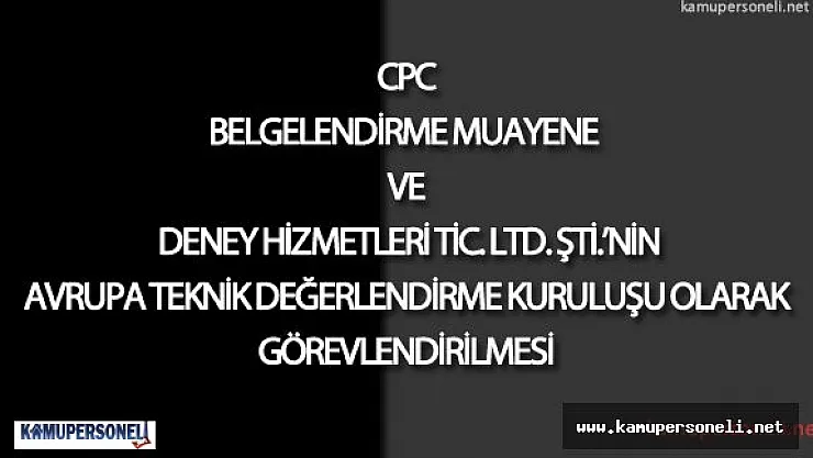 Yapı Malzemeleri Yönetmeliği Kapsamında Görevlendirme Tebliğ