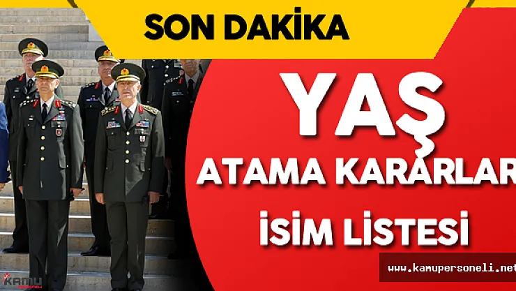YAŞ Kararları Resmi Gazete'de Yayımlandı - TSK ve MSB Atama Kararları