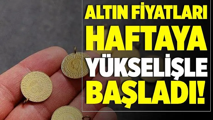 Yatırımcılar dikkat! Altın fiyatları haftaya yükselişle başladı! 14 Eylül altın fiyatları! Gram, çeyrek, yarım ve tam altın fiyatları..