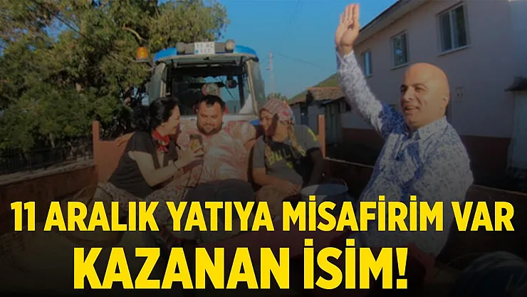 Yatıya Misafirim Var bugün kim kazandı? 11 Aralık Yatıya Misafirim Var kazanan isim!