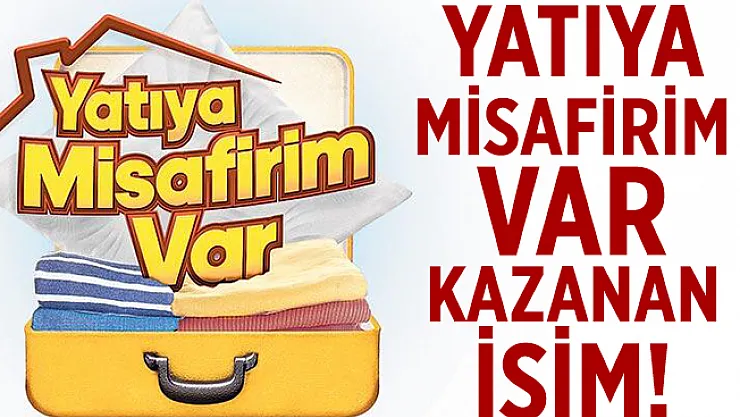 Yatıya Misafirim Var kim kazandı? 4 Aralık 2020 Yatıya Misafirim Var kazanan isim!
