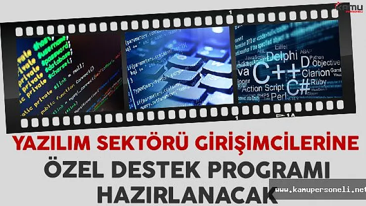 Yazılım Sektörü Girişimcilerine Özel Destek Programı Hazırlanacak