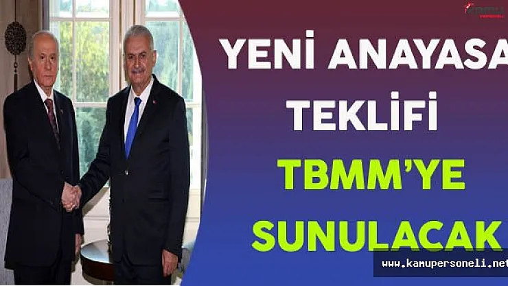 Yeni Anayasa Teklifi TBMM'ye Sunulacak