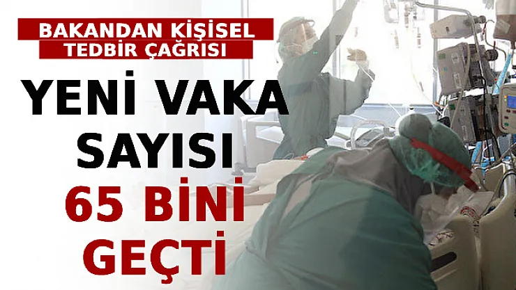 Yeni Vaka Sayısı 65 Bini Geçti! Bakan Koca'dan Kişisel Tedbir Çağrısı