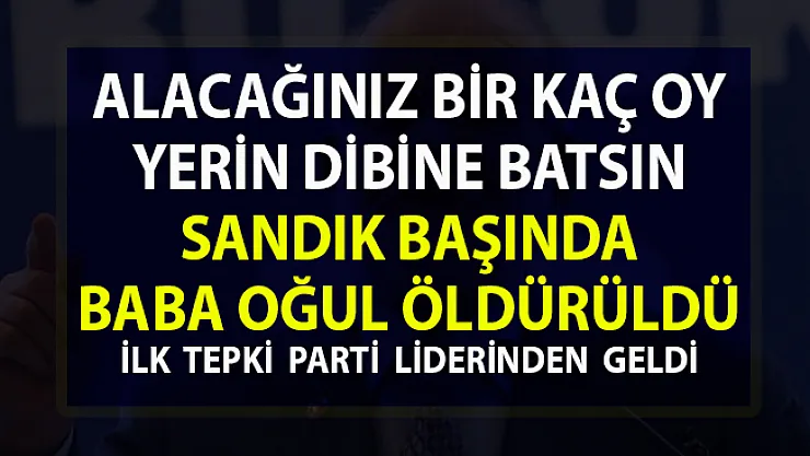 Yerel seçimlerde meydana gelen olaylar!.. Sandık başında iki kişi öldürüldü!..