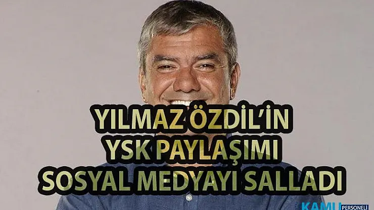 Yılmaz Özdil'in YSK paylaşımı sosyal medyayı salladı