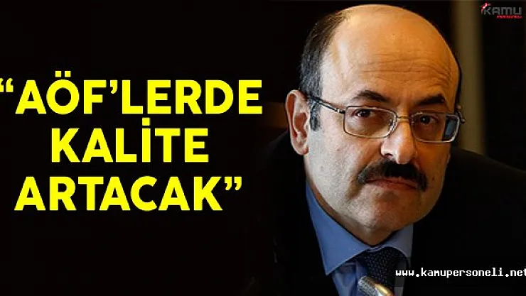 YÖK Başkanı Saraç: &quotAçıköğretim Fakültelerinde Kalite Artacak"