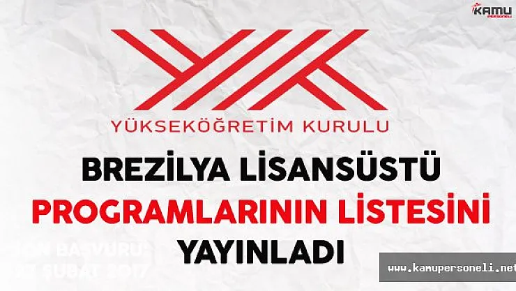 YÖK Brezilya Lisansüstü Programlarının Güncel Listesini Yayınladı