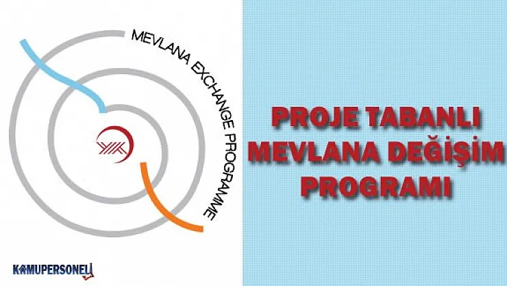YÖK Proje Tabanlı Mevlana Değişim Programı Duyurusu