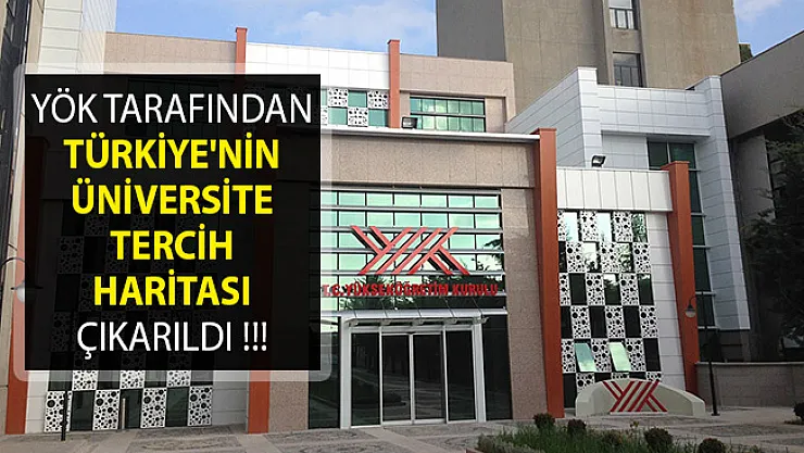 YÖK, Türkiye'nin Üniversite Tercih Haritasını Çıkarttı! Çarpıcı Sonuçlar Ortaya Çıktı