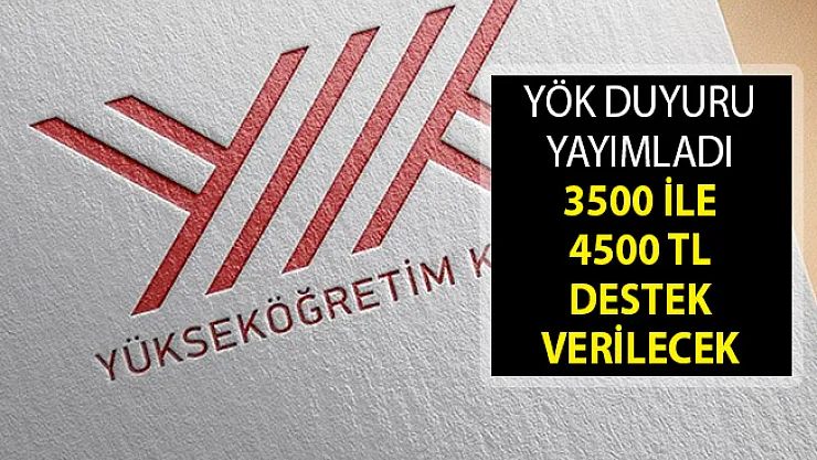 YÖK'den Duyuru Yayımlandı- 3500 İle 4500 TL Destek Verilecek- YÖK YUDAB Başvuru Kılavuzu