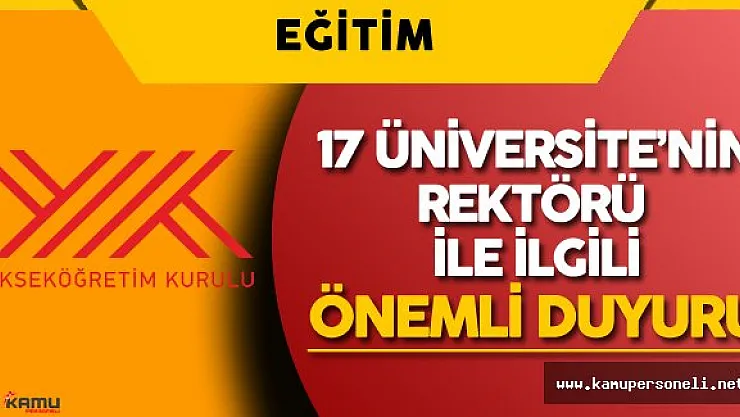 YÖK'den Rektör Seçimi İle İlgili Çok Önemli Duyuru