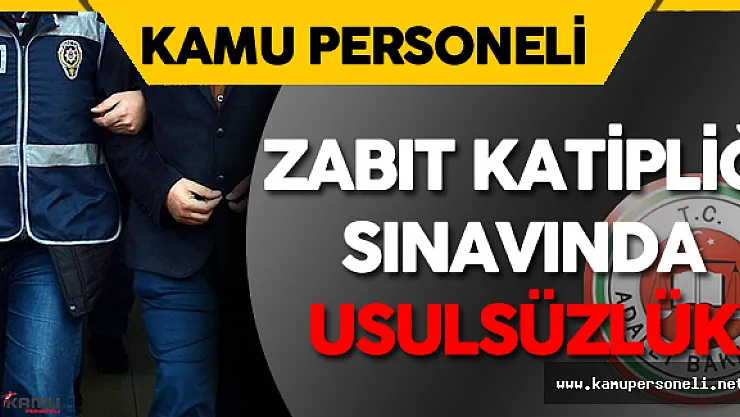 Zabıt Katipliği Sınavında Usulsüzlük Yapan FETÖ Zanlıları Tutuklandı