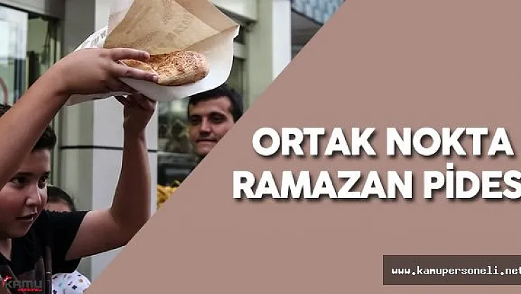 Zengin ve Fakir Ramazan Pidesi Kuyruğunda Buluşuyor