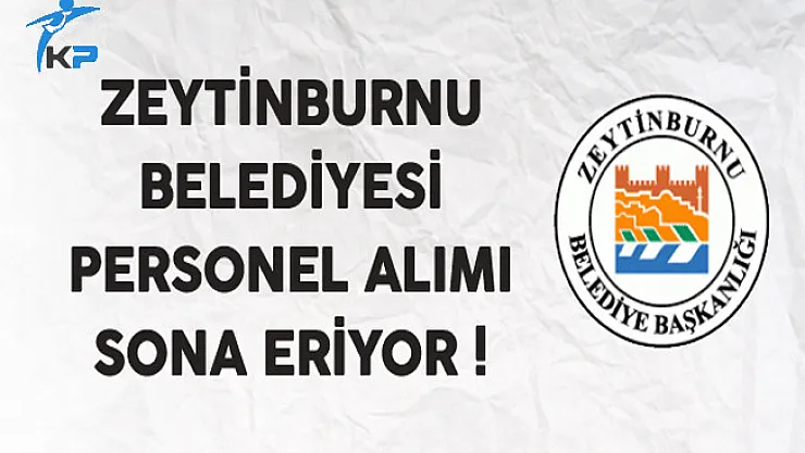 Zeytinburnu Belediyesi Müfettiş Yardımcısı Alımı Sona Eriyor