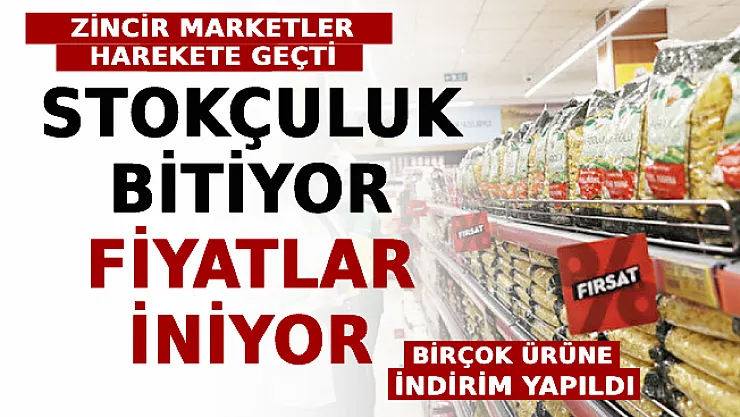 Zincir Marketler Harekete Geçti: Stokçuluk Bitiyor Fiyatlar İniyor