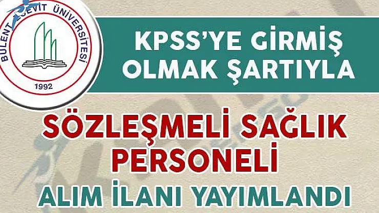 Zonguldak Bülent Ecevit Üniversitesi Sözleşmeli Sağlık Personeli Alım İlanı