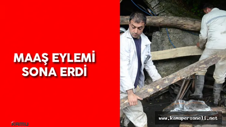 Zonguldak'taki Maaş Eylemi Sona Erdi
